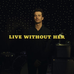 Live Without Her
